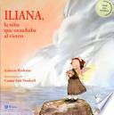 Iliana, la niña que escuchaba al viento