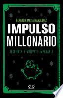 Impulso millonario