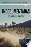 Indocumentadas (versión latinoamericana)