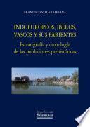 Indoeuropeos, iberos, vascos y otros parientes