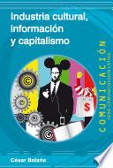 Industria cultural, información y capitalismo