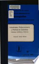 Industriales, proteccionismo y política en Colombia