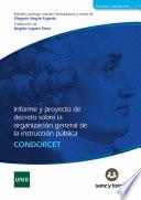 Informe y proyecto de decreto sobre la organización general de la instrucción pública