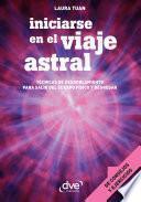 Iniciarse en el viaje astral