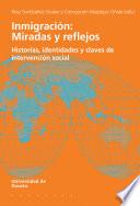 Inmigración: Miradas y reflejos