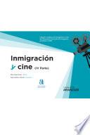 Inmigración y Cine (IV Parte)