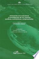 Innovación en la docencia e investigación de las ciencias jurídicas, económicas y empresariales. Vol. II. Experiencias de innovación en economía y empresa.