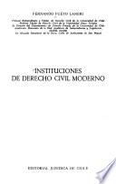 Instituciones de derecho civil moderno