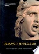 Insurgencia y republicanismo