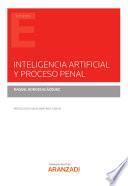 Inteligencia artificial y proceso penal