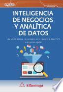 Inteligencia de negocios y analítica de datos