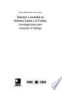 Internet y sociedad en América Latina y el Caribe