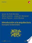 Introducción a la arquitectura. Conceptos fundamentales