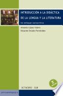 Introducción a la didáctica de la lengua y la literatura