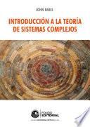 Introducción a la teoría de sistemas complejos