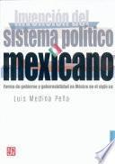 Invención del sistema político mexicano