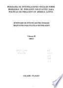 Inventario de investigaciones sociales relevantes para políticas de población: CELADE, FLACSO. Chile