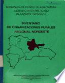 Inventario de organizaciones rurales Región Nordeste