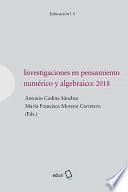 Investigaciones en pensamiento numérico y algebráico: 2018