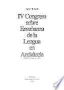 IV Congreso sobre Enseñanza de la Lengua en Andalucía