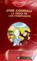 Jane Goodall, la amiga de los chimpancés