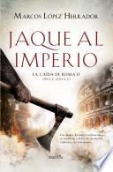 Jaque al Imperio