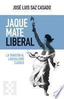 Jaque mate liberal