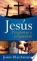 Jesús: preguntas y respuestas