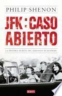 JFK: caso abierto