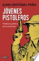 Jóvenes pistoleros