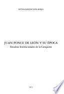 Juan Ponce de León y su época