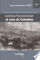 Justicia Transicional: el caso de Colombia