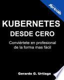 Kubernetes desde cero