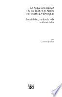 La alta sociedad en la Buenos Aires de la Belle époque