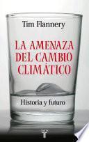 La amenaza del cambio climático