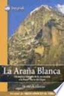 La Araña Blanca