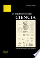 La arquitectura como ciencia