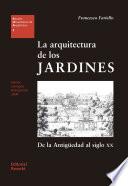 La arquitectura de los jardines