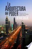 La arquitectura del poder