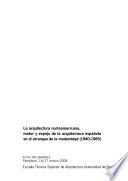 La arquitectura norteamericana, motor y espejo de la arquitectura española en el arranque de la modernidad (1940-1965)