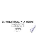 La arquitectura y la ciudad