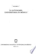 La Autonomía universitaria en México