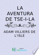 La aventura de Tse-i-la