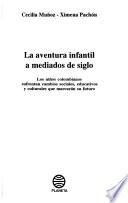 La aventura infantil a mediados de siglo