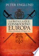 La batalla que conmocionó Europa