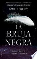 La bruja negra (Las crónicas de la bruja negra 1)