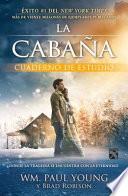 La Cabana: Cuaderno de Estudio