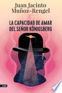 La capacidad de amar del señor Königsberg (AdN)