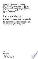 La cara oculta de la industrialización española