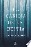 La caricia de la bestia